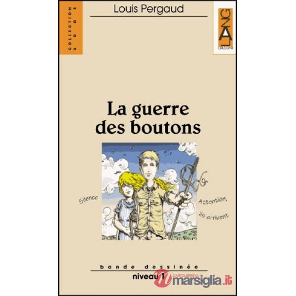 GUERRE DES BOUTONS