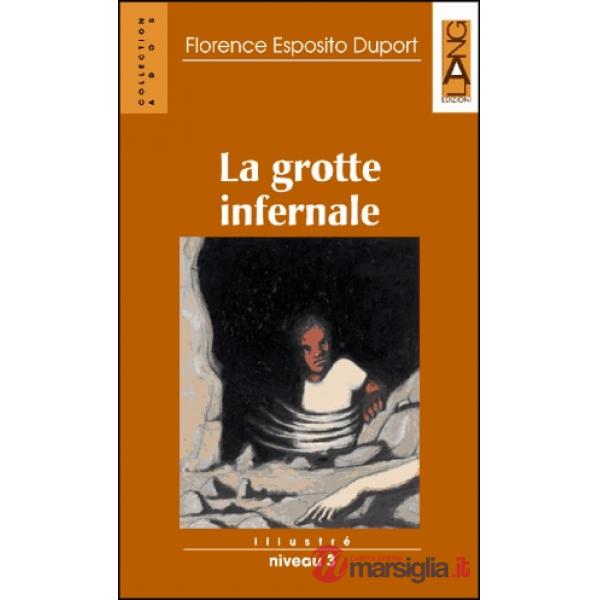 GROTTE INFERNALE