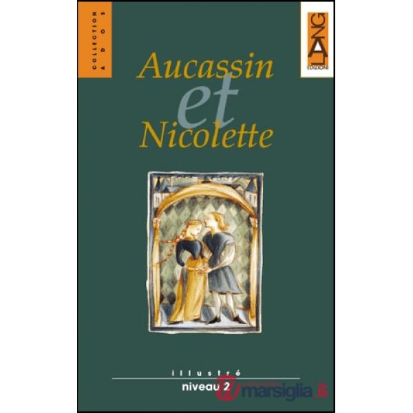 AUCASSIN ET NICOLETTE
