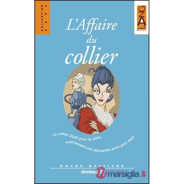 AFFAIRE DU COLLIER