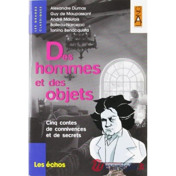 DES HOMMES ET DES OBJETS