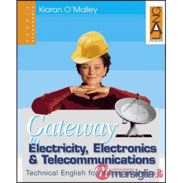 GATEWAY TO ELECTRICITY, ELECTRONICS & TELECOMUNICATIONS