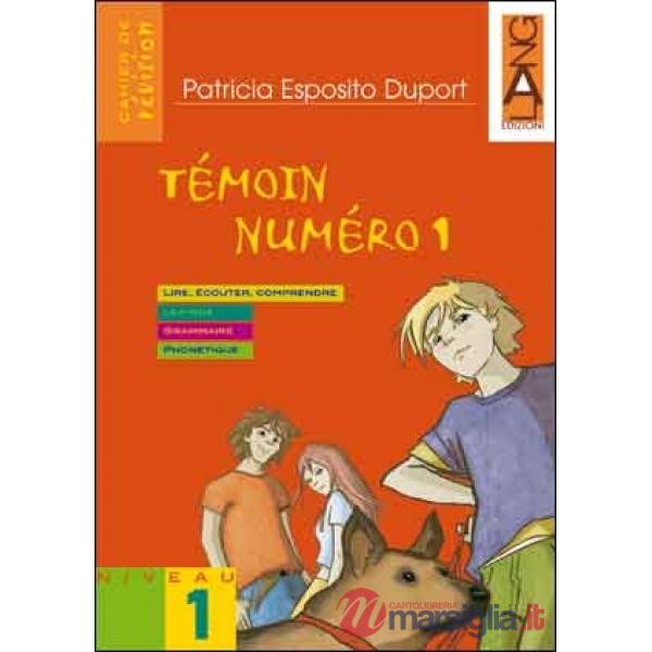 TEMOIN 1 (A1)