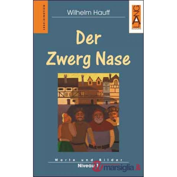 DER ZWERG NASE