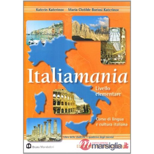 ITALIAMANIA LIV. ELEM. TESTO ED. INTERNAZ.