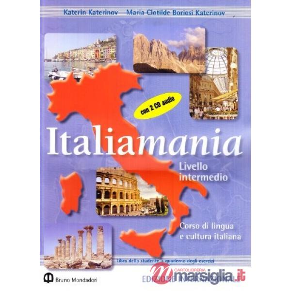 ITALIAMANIA LIV. INTERM. ED. INTERNAZ. PACK