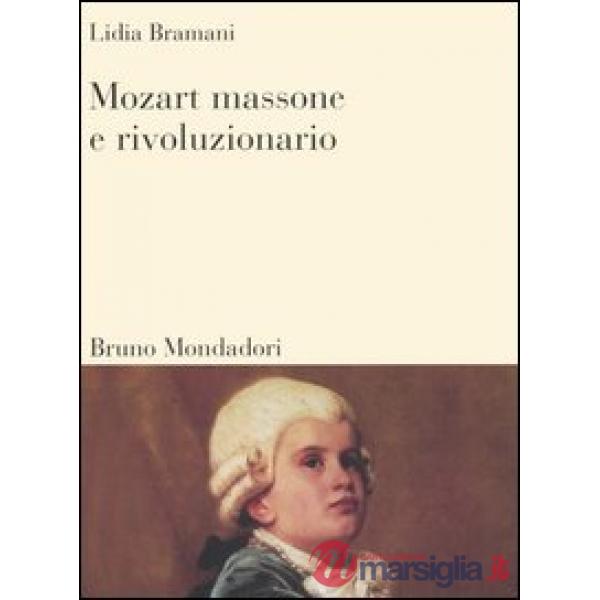 Mozart massone e rivoluzionario