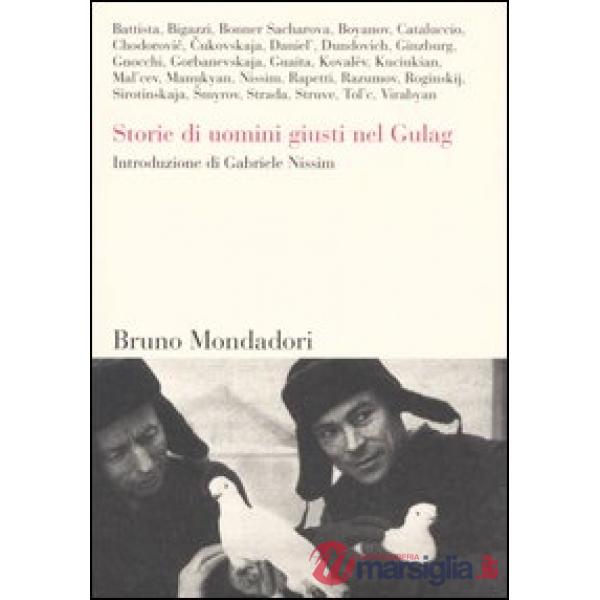Storie di uomini giusti nel Gulag