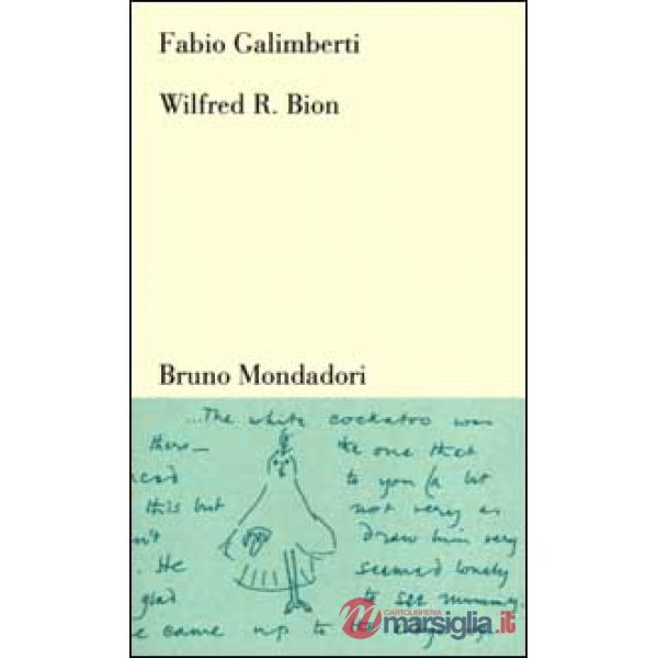 Wilfred R. Bion