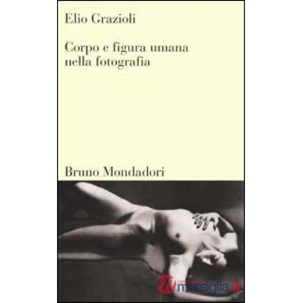 Corpo e figura umana nella fotografia