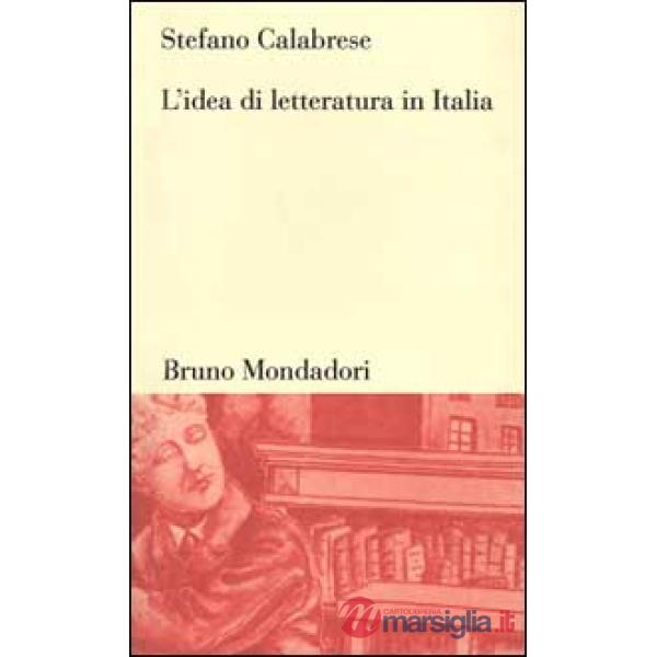 Idea di letteratura in Italia (L')