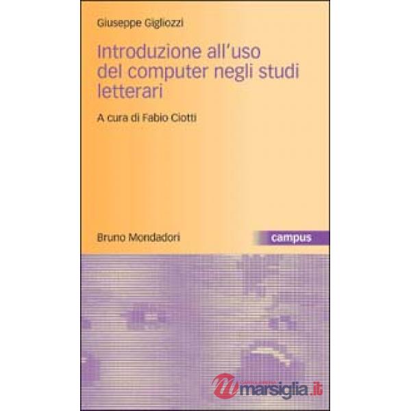Introduzione all'uso del computer negli studi letterari