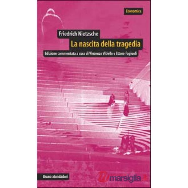 Nascita della tragedia (La)