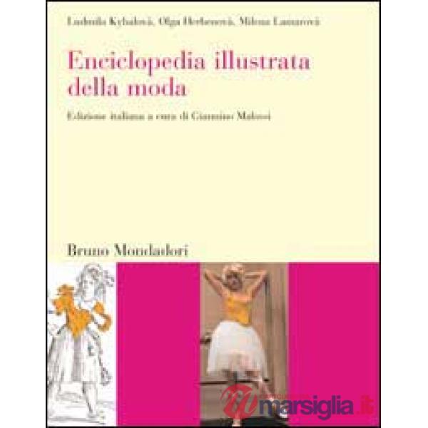 Enciclopedia illustrata della moda