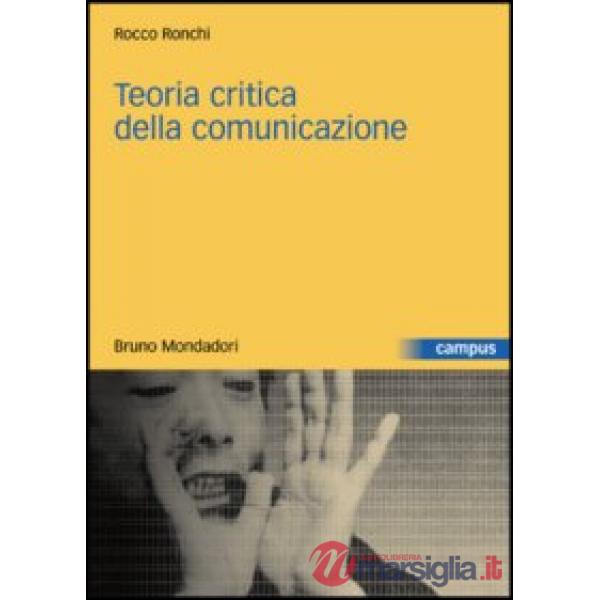 Teoria critica della comunicazione