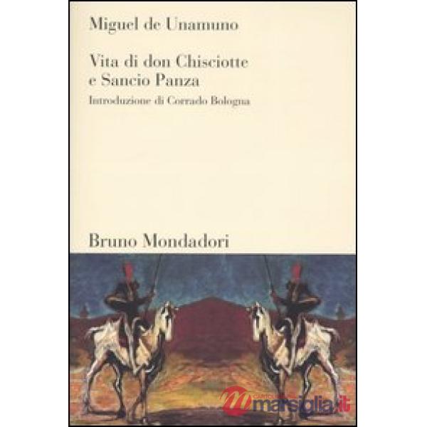 Vita di Don Chisciotte e Sancho Panza