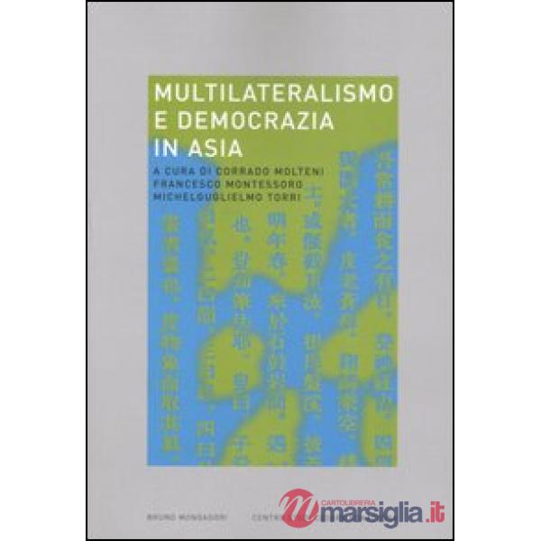Multilateralismo e democrazia in Asia