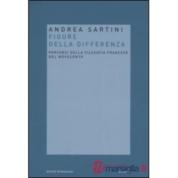 Filosofie della differenza. Percorsi della filosofia francese del Novecento