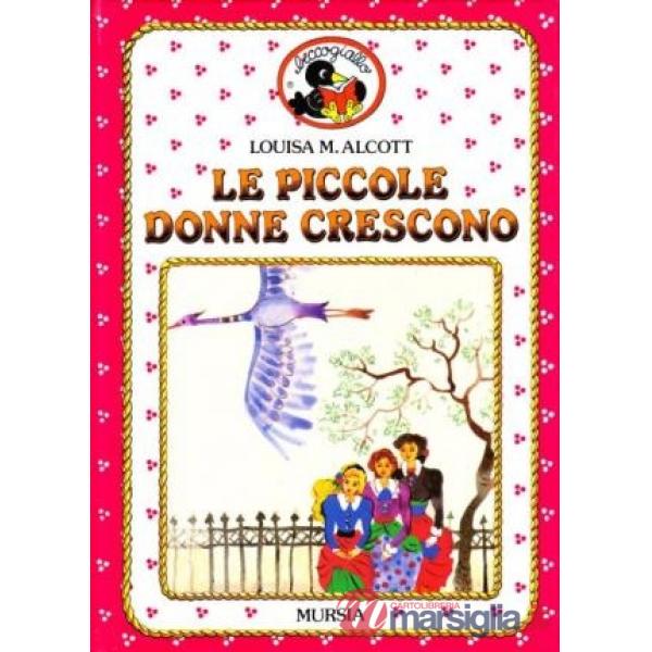 Piccole donne crescono (Le)