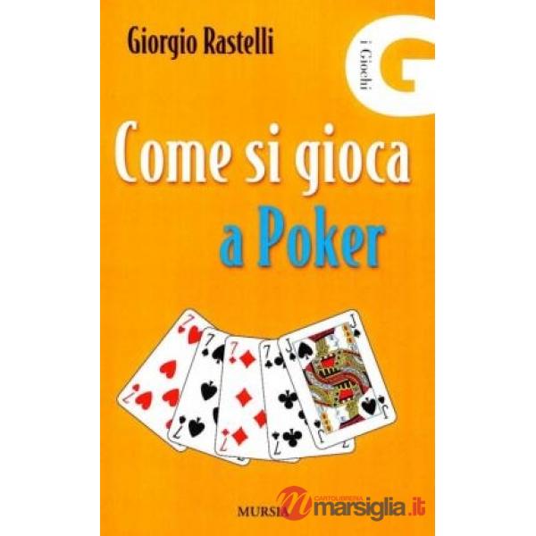 Come si gioca a poker