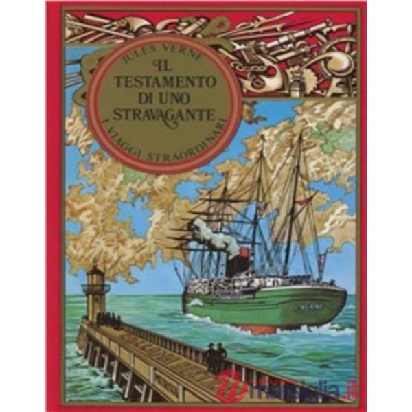 Testamento di uno stravagante (Il)