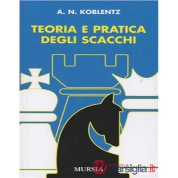 Teoria e pratica degli scacchi