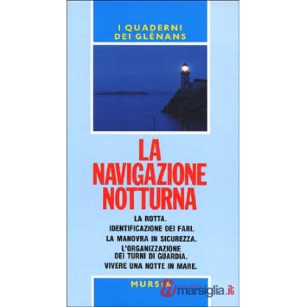 Navigazione notturna (La)