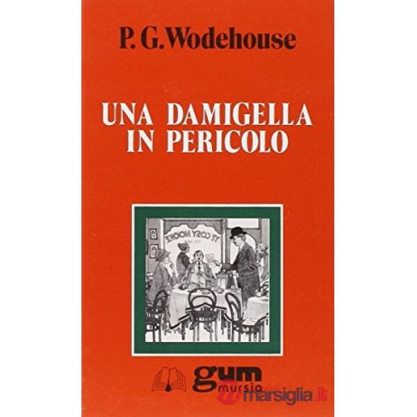 Damigella in pericolo (Una)