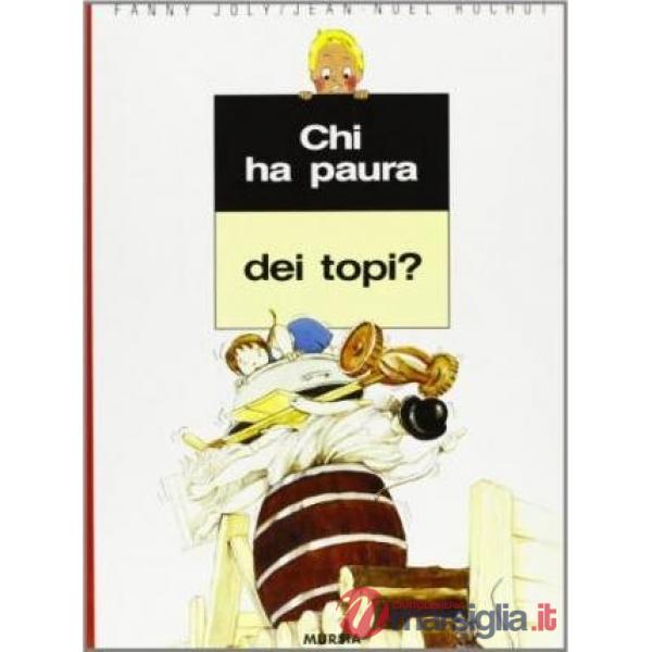 Chi ha paura dei topi?