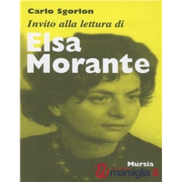 Invito alla lettura di Elsa Morante