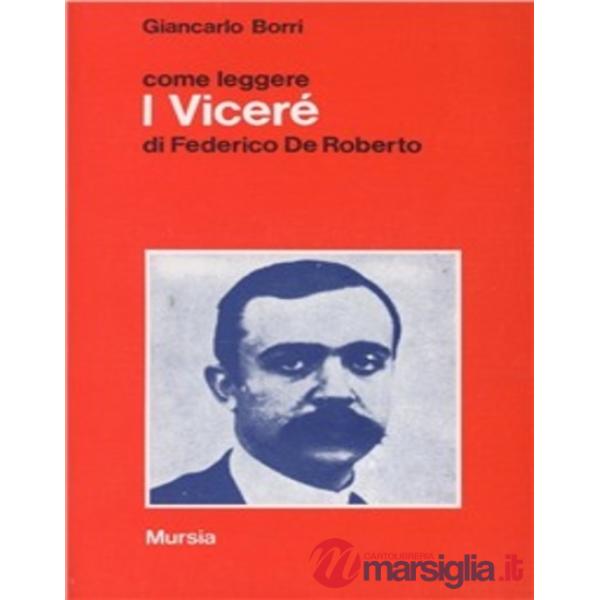 Come leggere «I viceré» di Federico De Roberto