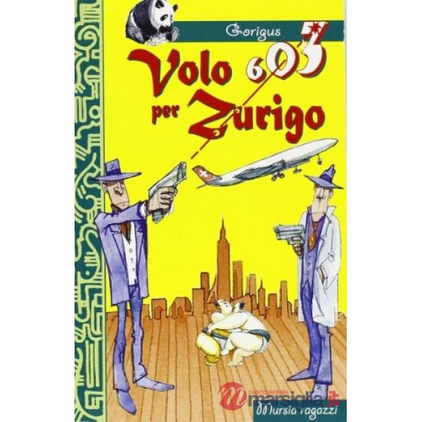 Volo 603 per Zurigo