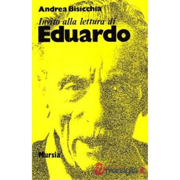 Invito alla lettura di Eduardo De Filippo