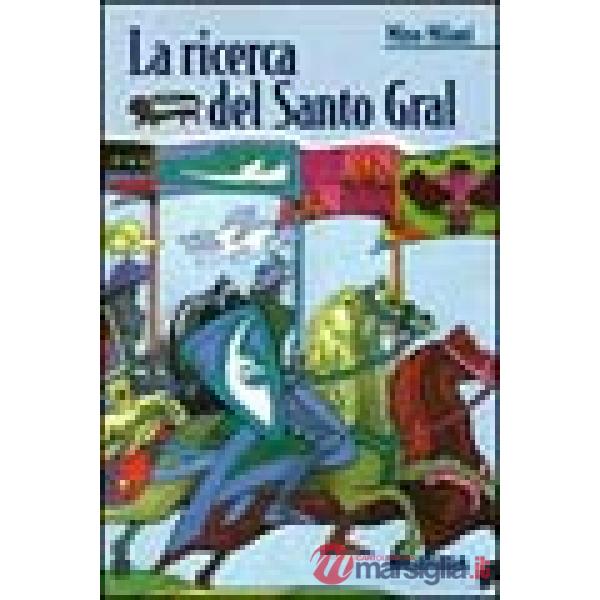 RICERCA DEL SANTO GRAAL