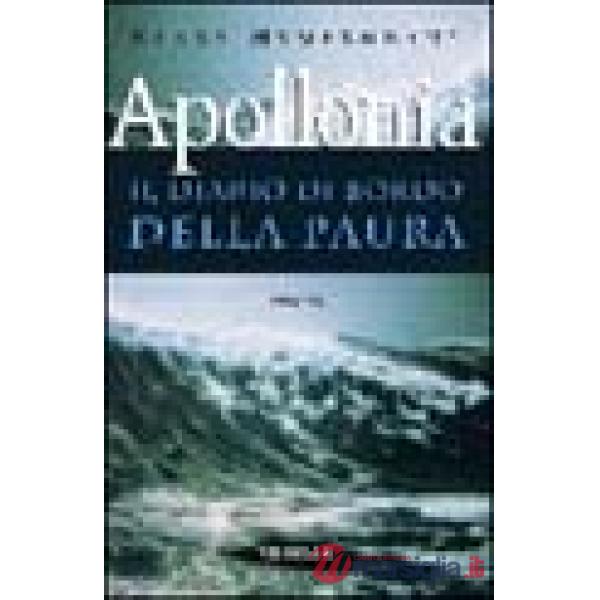 Apollonia. Il diario di bordo della paura