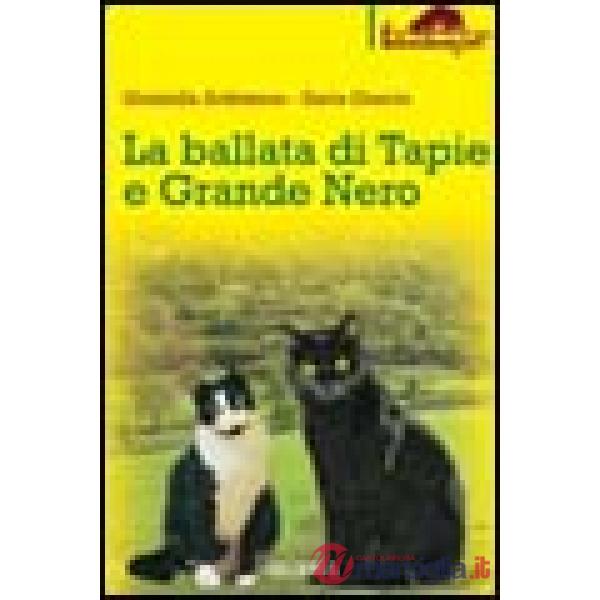 Ballata di Tapie e Grande Nero (La)