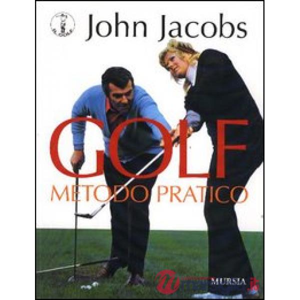Golf. Metodo pratico