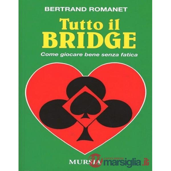 Tutto il bridge