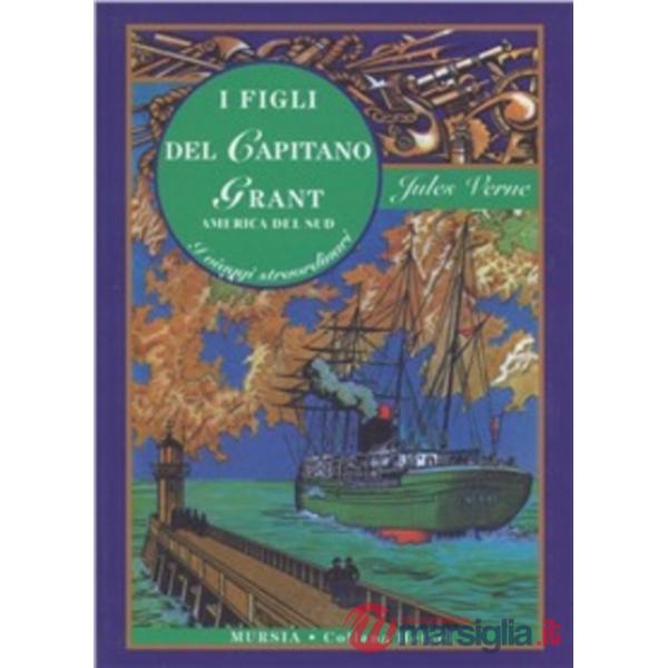 Figli del capitano Grant. America del sud (I)