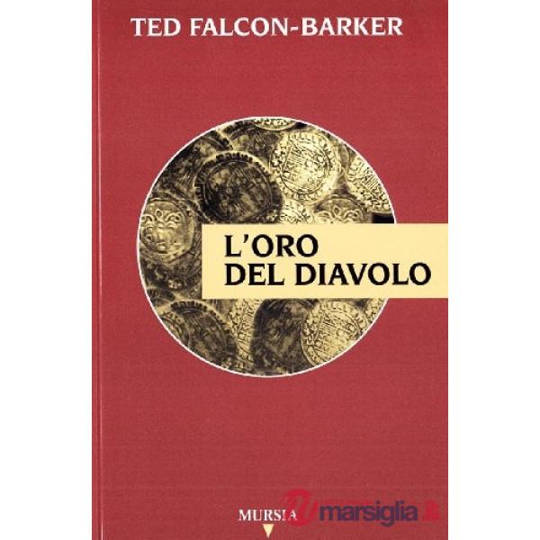 Oro del diavolo (L')