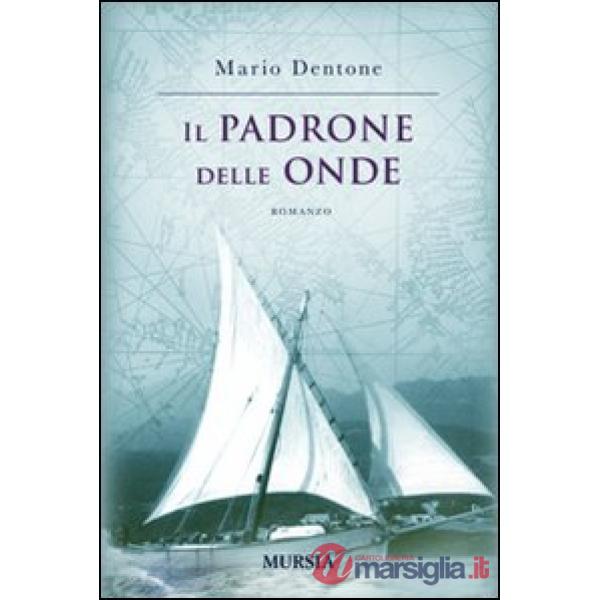 Padrone delle onde (Il)