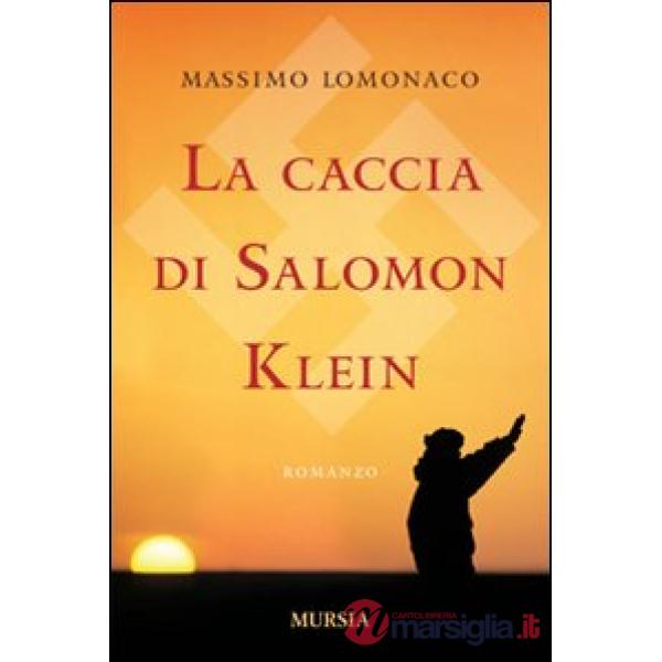 Caccia di Salomon Klein (La)