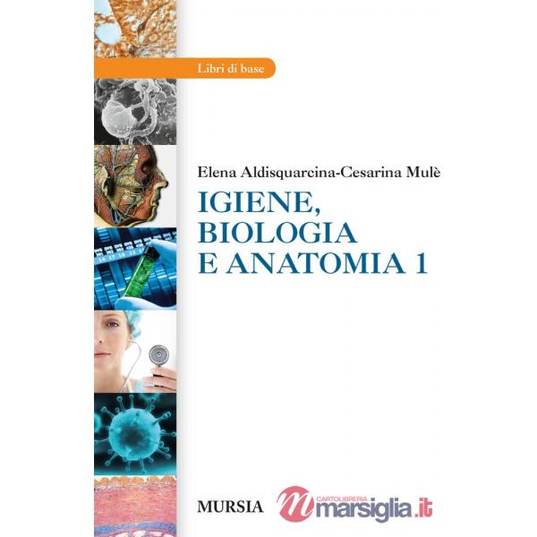 IGIENE, BIOLOGIA E ANATOMIA 1