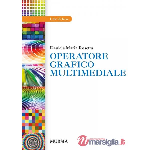 OPERATORE GRAFICO MULTIMEDIALE