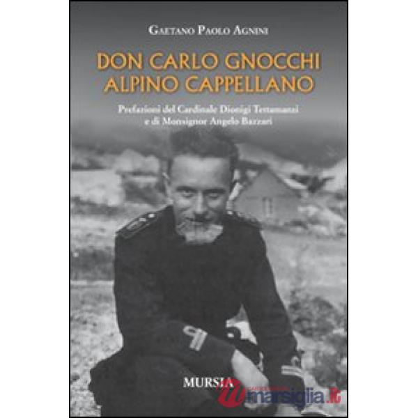 Don Carlo Gnocchi, alpino cappellano