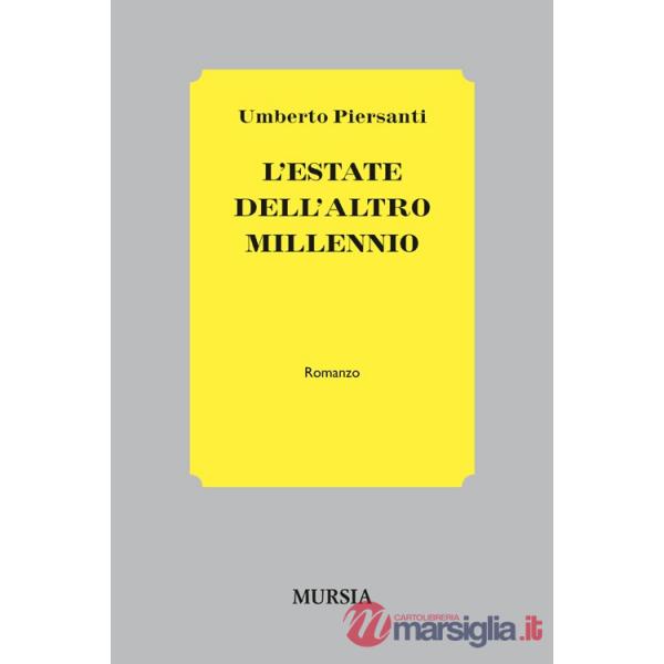 Estate dell'altro millennio (L')
