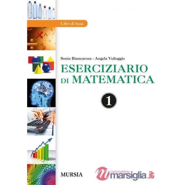 ESERCIZIARIO DI MATEMATICA 1