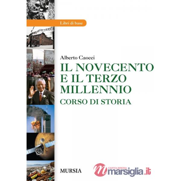 IL NOVECENTO E IL TERZO MILLENNIO
