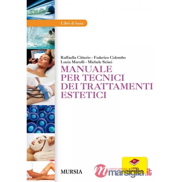 MANUALE PER TECNICI TRATTAMENTI ESTETICI