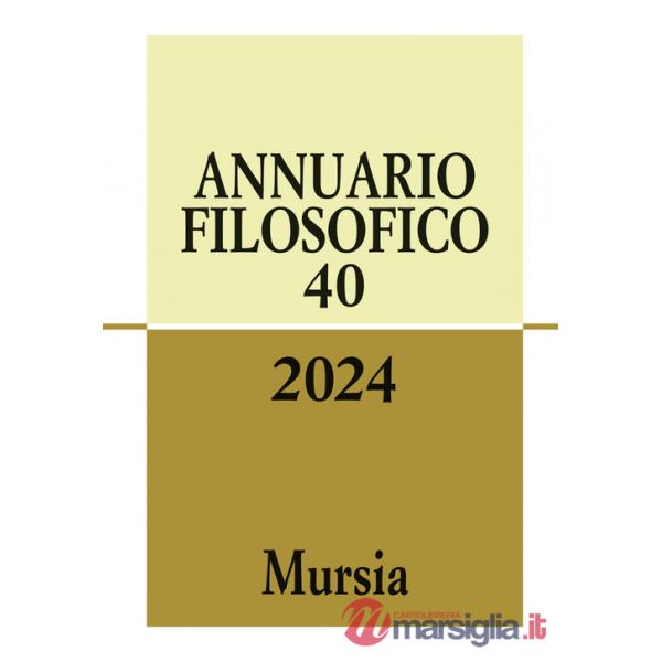 Annuario filosofico (2024). Vol. 40